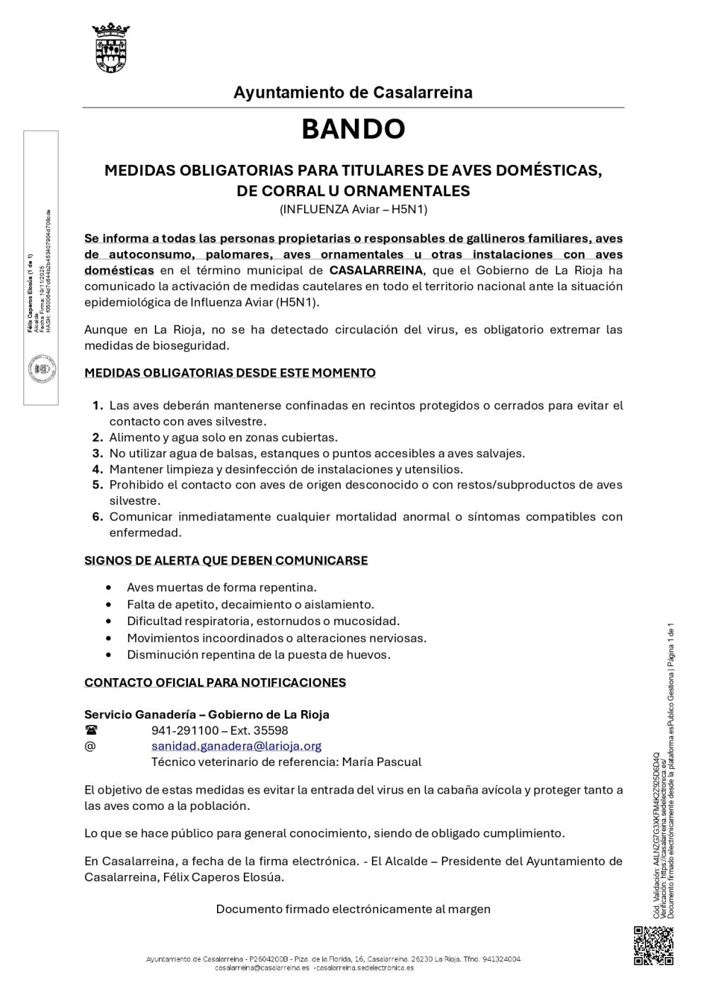 Lee más sobre el artículo MEDIDAS OBLIGATORIAS «INFLUENZIA AVIAR H5N1»