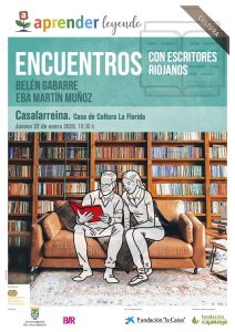 Lee más sobre el artículo ENCUENTRO CON ESCRITORES RIOJANOS